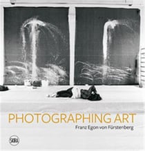 Photographing art : Franz Egon von Furstenberg