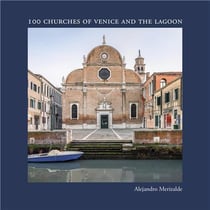 Alejandro merizalde 100 churches of venice and the lagoon