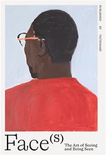 Faces : The art of seeing and being seen