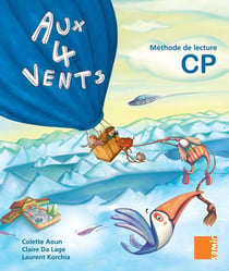 AUX 4 VENTS : livre de l'élève - CP
