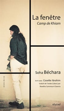 La fenêtre - camp de Khiam