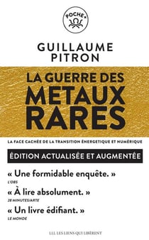 La guerre des métaux rares : La face cachée de la transition énergétique et numérique