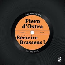 Piero d'Ostra - réécrire Brassens ?
