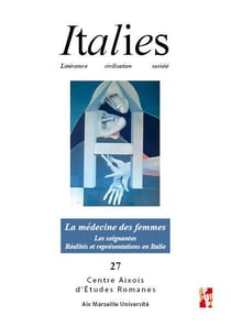 Italies Tome 27 : La médecine des femmes : Les soignantes - Réalités et représentations en Italie