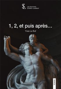 1, 2, et puis après...