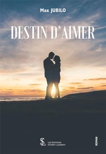 Destin d'aimer
