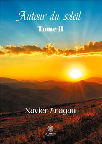 Autour du soleil Tome 2