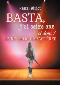Basta, j'ai 16 ans et demi !