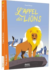 L'appel des lions Tome 1