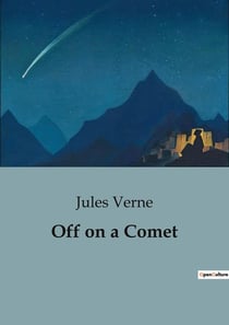 Off on a Comet