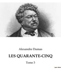 LES QUARANTE-CINQ : Conflits et intrigues dans les Flandres du XVIe siècle