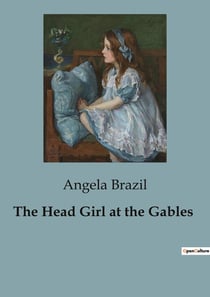 The Head Girl at the Gables : The Challenges and Triumphs of School transition