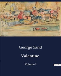 Valentine : Volume I