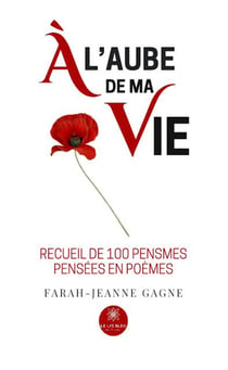 À l'aube de ma vie