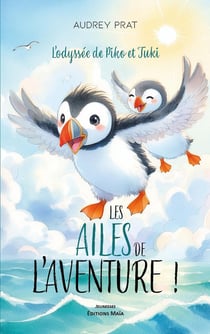 Les Ailes de l'aventure ! L'Odyssée de Piko et Tuki