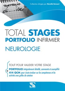Total stages - portfolio infirmier - neurologie - tout pour valider votre stage