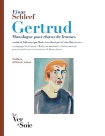 Gertrud, monologue pour choeur de femmes - Gertrud, bribes de mémoire, création musicale de Henry Fourès