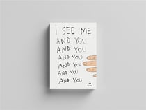 I see me and you and you and you