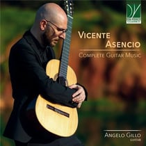 Vicente Asencio : Intégrale de l'oeuvre pour guitare