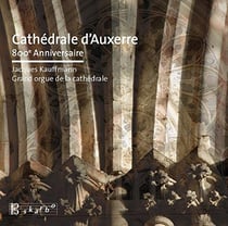 Cathédrale d'Auxerre, 800e anniversaire