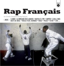 Rap français - Les grands classiques du rap français