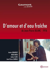 D'amour et d'eau fraîche