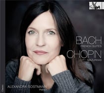 Bach : deux suites françaises - Chopin : dix mazurkas