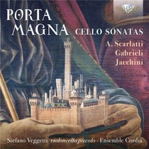 Porta magna, sonates italiennes pour violoncelle