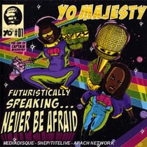 Futuristically speaking...never be afraid