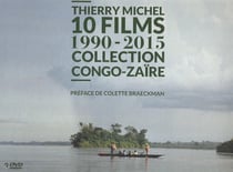 Thierry Michel: Collection Congo-Zaïre 10 films + livre