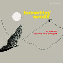 Moanin' In The Moonlight + 4 Bonus Tracks - édition limitée