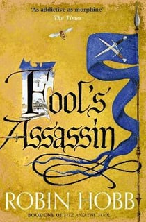 Fitz and The Fool Tome 1 - Fool's Assassin