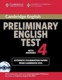 CAMBRIDGE PRELIMINARY ENGLISH TEST 4 SELF-STUDY PACK - REVISED EXAMINATION 2004