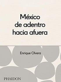 México desde adentro hacia afuera