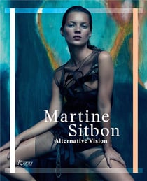 Martine Sitbon : alternative vision