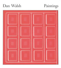 Dan walsh: paintings