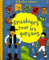 BRICOLAGES POUR LES GARCONS