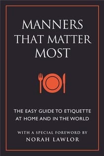 Manners that matter most