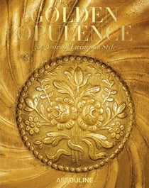 Golden opulence: 500 years of luxuriant style