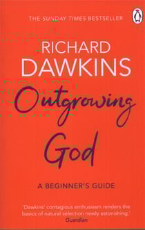 OUTGROWING GOD - A BEGINNER''S GUIDE