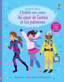 Au coeur de l'action et les patineuses - j'habille mes amies - volumes combines