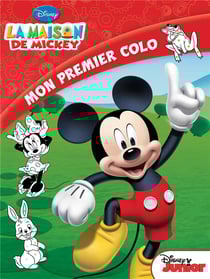 La maison de mickey - mon premier colo