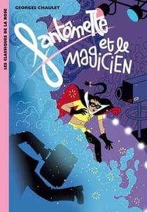 Fantômette 52 - Fantômette et le magicien