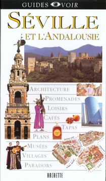 Guides voir - seville andalousie