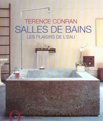 Salles de bains - les plaisirs de l'eau