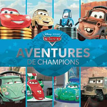 Cars - aventures de champions