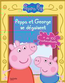 Peppa Pig : Peppa et Georges se déguisent