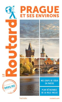 Guide du Routard : Prague et ses environs (édition 2021/2022)