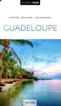 Guides voir : Guadeloupe
