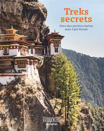 Treks secrets - hors des sentiers battus avec Cam Honan